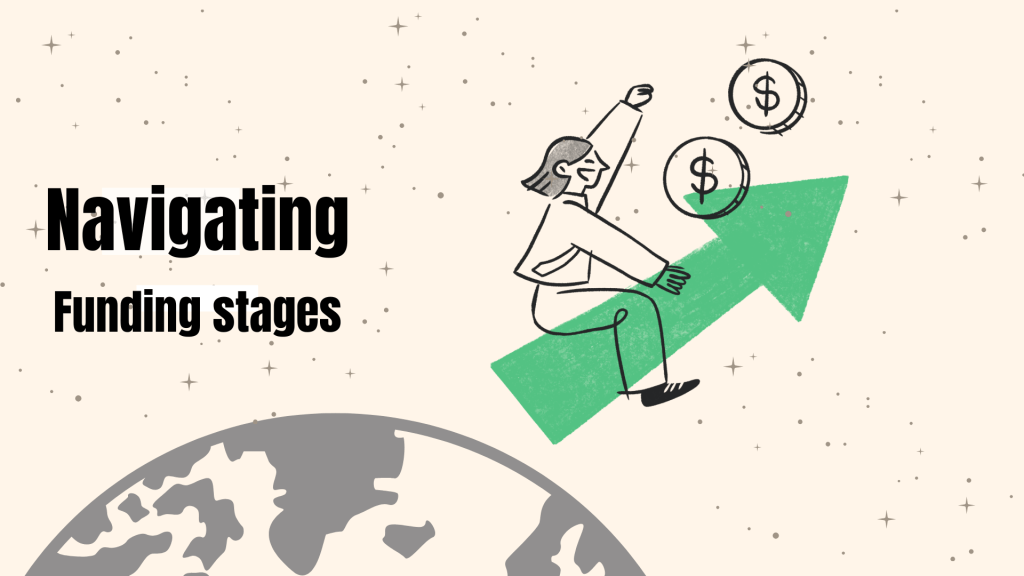Navigating Funding Stages: A Guide for Pre-Seed to Series A Startups